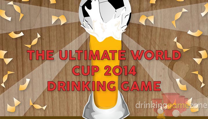 Official 2014 World Cup Drinking Game